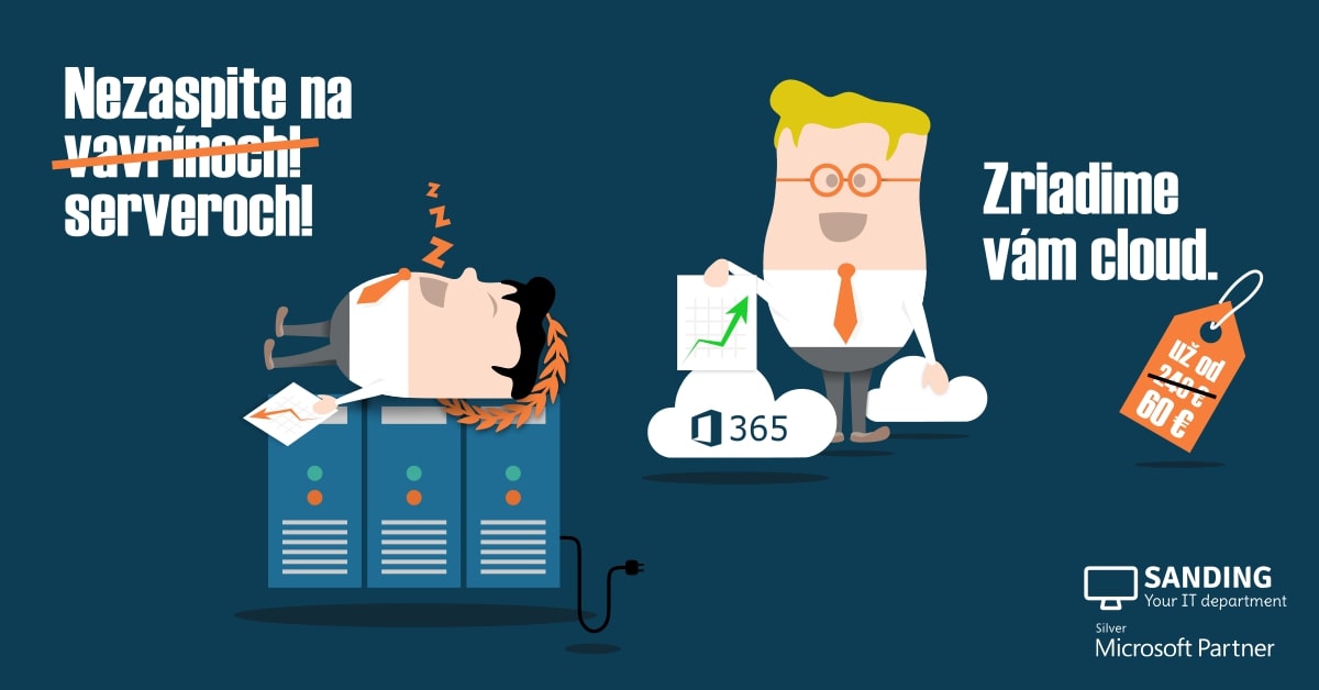 Nezaspite na serveroch. Zriadime vám cloud.